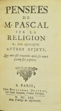 Pensées de M. Pascal sur la Religion et sur quelques autres sujets, Qui ont esté trouvées après sa mort parmy ses papiers.. PASCAL (Blaise).