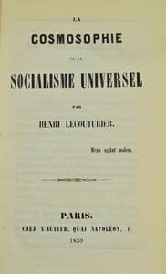 La Cosmosophie ou le Socialisme Universel.