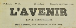L'Avenir. Revue Hebdomadaire des Lettres, des Sciences et des Arts.. 