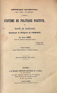 Système de politique positive, ou traité de sociologie, instituant la Religion de l'Humanité.. COMTE (Auguste).