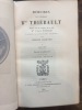 Mémoires du Général Baron Thiébault publiés sous les auspices de sa fille Mlle Claire Thiébault d'après le manuscrit original par Fernand Calmettes.. ...