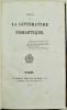 Essai sur la littérature romantique.. CASTELNAU (Junius).
