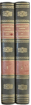 Préservatif contre la Biographie Nouvelle des Contemporains, par M. le Comte de Fortia-Piles, ancien officier au Régiment du Roi ; Auteur du nouveau ...
