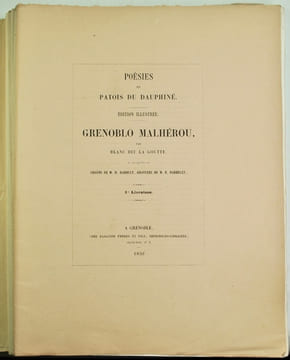 Grenoblo malhérou. Poésies en patois du Dauphiné. Dessins de D. Rahoult, gravures de F. Dardelet. Préface de George Sand.. BLANC (dit la Goutte).