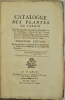 Catalogue des plantes du jardin du Sr Royer, Marchand Épicier-Droguiste, rue du Fauxbourg S. Martin, à Paris, suivant leurs genres et les caractères ...