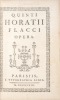 Quinti Horatii Flacci Opera.. HORATIUS Flaccus (Quintus).