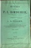 Oeuvres du comte P. L. Roederer Pair de France, Membre de l'Institut etc. etc. etc. publiées par son fils le baron A. M. Roederer, ancien pair de ...