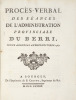 [Berry - Assemblée provinciale]. Procès-verbal des séances de l’Administration provinciale du Berri. Tenue à Bourges au mois d’octobre 1783.. 