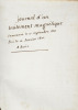 [Somnambulisme magnétique. Manuscrit]. Journal d’un traitement magnétique commencé le 20 septembre 1810 et fini le 10 janvier 1811. À Paris.. 