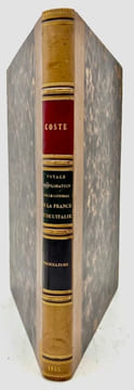 Voyage d'exploration sur le littoral de la France et de l'Italie. Rapport à M. le ministre de l'agriculture, du commerce et des travaux publics, sur ...
