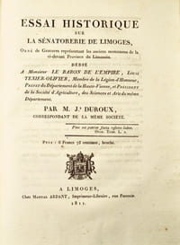 Description des monuments des différents âges observés dans le département de la Haute-Vienne, avec un précis des annales de ce pays.