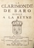 La Clarimonde de Baro dédiée à la Reyne.. Baro (Balthasar).