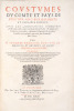 [Coutume. Poitou. 1625]. Coustumes du comté et pays de Poictou, anciens ressorts & enclaves diceluy. Avec les annotations sommaires faites sur icelles ...