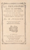 Le Philosophe sans le savoir. Comédie en prose et en cinq actes, Représentée par les Comédiens François ordinaires du Roi, le 2 Novembre 1765.. ...