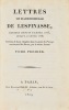 Lettres de Mademoiselle de Lespinasse, écrites depuis l'année 1773, jusqu'à l'année 1776 ; suivies de deux chapitres dans le genre du Voyage ...