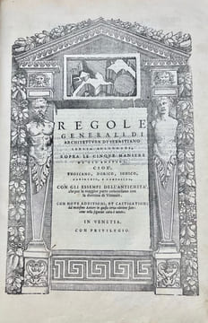 Regole generali di Architectura. In Venetia, [pour Giovanni-Battista et Melchiore Sessa, vers 1559-1562. In-folio de 74 ff.SERLIO (Sebastiano). ...