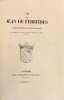 Vie de Jean de Ferrières, vidame de Chartres, seigneur de Maligny, par un membre de la Société des sciences historiques et naturelles de l'Yonne.. ...