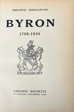 Byron. 1788-1824.. RODOCANACHI (Emmanuel).