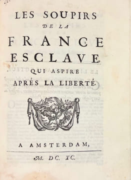 Les Soupirs de la France esclave, qui aspire après la liberté.. [JURIEU (Pierre)].
