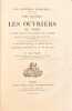 Les Ouvriers européens. Études sur les travaux, la vie domestique et la condition morale des populations ouvrières de l'Europe d'après les faits ...