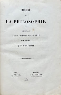 Misère de la philosophie. Réponse à la Philosophie de la misère de M. Proudhon.. MARX (Karl).