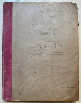 [Archives]. La Grande Guerre. 1914-1919. Notes journalières. . DISLÈRE (Paul).