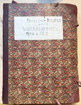 [Archives]. La Grande Guerre. 1914-1919. Notes journalières. . DISLÈRE (Paul).