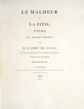 Le Malheur et la Pitié, Poëme en quatre chants.. DELILLE (Jacques).