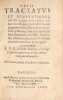 Varii Tractatus et Disputationes, de eo quod sit utile atque necessarium, nonnullas secum pugnantes scholasticorum scriptorum opinionses, licet in iis ...