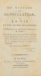 Du Système de dépopulation, ou la Vie et les Crimes de Carrier ; ses procès, et celui du Comlté révolutionnaire de Nantes.