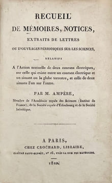 Recueil d'observations électro-dynamiques, contenant divers mémoires, notices, extraits de lettres ou d'ouvrages périodiques sur les sciences, ...