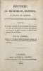 Recueil d'observations électro-dynamiques, contenant divers mémoires, notices, extraits de lettres ou d'ouvrages périodiques sur les sciences, ...