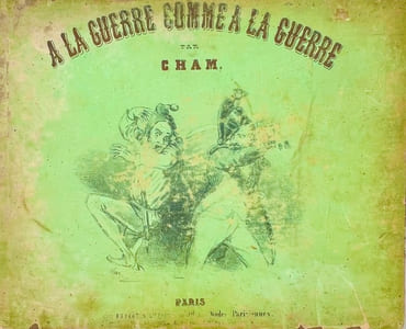 A la Guerre comme à la Guerre.