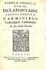 Fabulae selectae domini de La Fontaine latinis redditae carminibus variaque carmina, ad usum studiosae juventutis.. LA FONTAINE (Jean de).