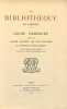  La Bibliothèque de l’amateur. Guide sommaire à travers les livres anciens les plus estimés et les principaux ouvrages modernes. .  RAHIR (Édouard).