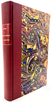  La Bibliothèque de l’amateur. Guide sommaire à travers les livres anciens les plus estimés et les principaux ouvrages modernes. .  RAHIR (Édouard).