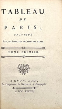 Tableau de Paris, critiqué Par un Solitaire du pied des Alpes.. [MERCIER (Louis-Sébastien) & (Jean-Louis) NATTHEY].