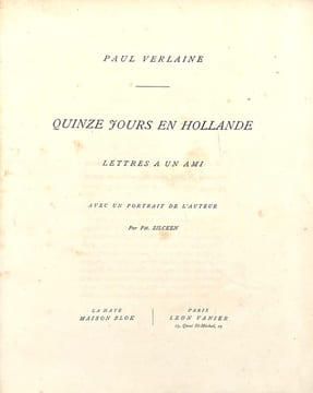 Quinze jours en Hollande. Lettres à un ami. Avec un portrait de l'auteur par Ph. Zilcken.. VERLAINE (Paul).