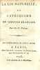 La Loi naturelle, ou Catéchisme du citoyen français.. Volney (Constantin-François de Chasseboeuf de).