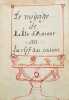 Manuscrit XVIIIe]. Le Voyage de l'Ile d'Amour ou la Clef des coeurs.. [TALLEMANT (Paul).