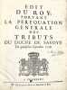 [Savoie]. Edit du roy, portant la peréquation generale des tributs du duché de Savoye. Du quinziéme septembre 1738. Chambery, Jacques Gorrin imprimeur ...