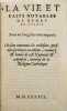 La Vie et les faits notables de Henry de Valois. Tout au long, sans rien requérir. Où sont contenues les trahisons, perfidies, sacrileges et ...
