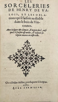 La Vie et les faits notables de Henry de Valois. Tout au long, sans rien requérir. Où sont contenues les trahisons, perfidies, sacrileges et ...