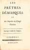 Les Prêtres démasqués, ou des iniquités du Clergé Chrétien. Ouvrage traduit de l'Anglois.. HOLBACH (Paul Henri Dietrich, baron d').