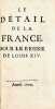 Le Détail de la France sous le règne de Louis XIV.. BOISGUILBERT (Pierre Le Pesant de).