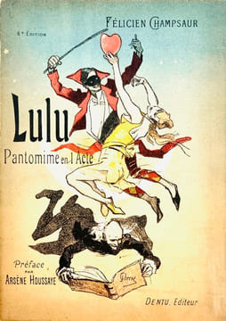Lulu. Pantomime en un acte.. CHAMPSAUR (Félicien).