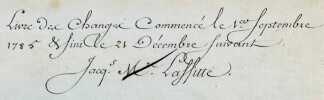 [Manuscrit]. Livre des Changes commencé le 1er septembre 1785 & fini le 21 Décembre suivant Jacq.s M. Laffitte.. Laffitte (Jacques).
