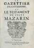 Le Gazettier des-interessé, et le Testament de Jules Mazarin.. [CYRANO DE BERGERAC (Savinien de)].
