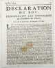 D&eacute;claration du Roy, concernant les commissaires et contr&ocirc;leurs des guerres. Du 19 janvier 1694. Et enregistr&eacute;e le 18 mars .. 