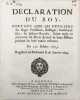 D&eacute;claration du Roy, portant que les officiers des Si&egrave;ges pr&eacute;sidiaux, baillages, s&eacute;n&eacute;chauss&eacute;es, et Justices royales, soient re&ccedil;us au paiment du droit ...